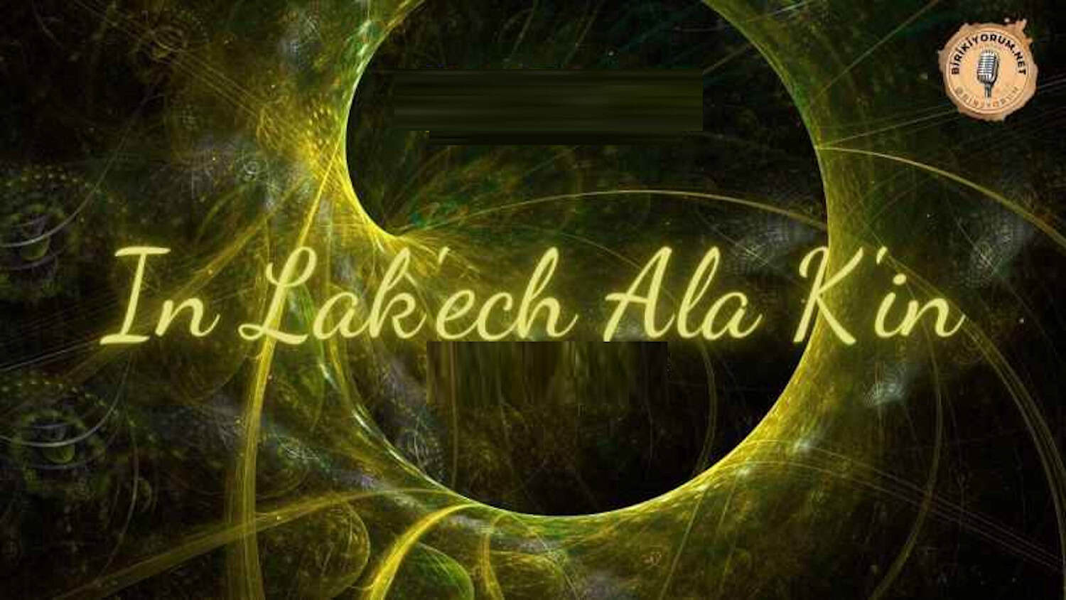 In Lak’ech Ala K’in: The ANCIENT MIRROR and Its MODERN REFLECTION ...